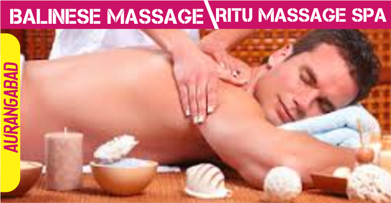 Balinese Massage in aurangabad